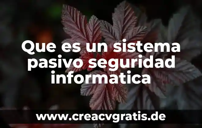 Qué es un fsb en informática 3 Que es un sistema pasivo seguridad informatica