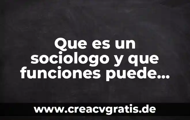 Que es el hipo puede causar la muerte 4 Que es un sociologo y que funciones puede desempeñar