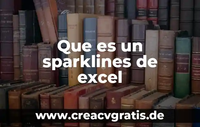 Que es resta de excel 8 Que es un sparklines de excel