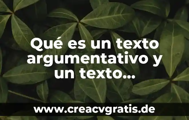 Qué es la antítesis en un texto argumentativo 7 Qué es un texto argumentativo y un texto expositivo