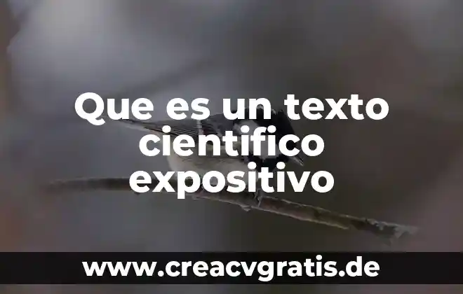 Que es estudio cientifico y tipos que existen 6 Que es un texto cientifico expositivo