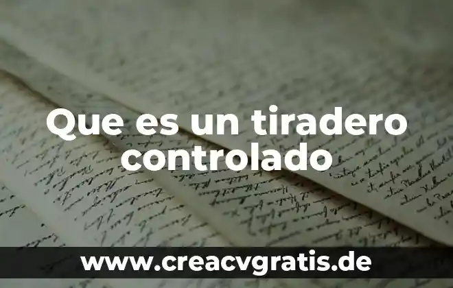 Que es circuncidado concepto 7 Que es un tiradero controlado