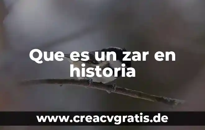 Historia que es el pensamiento ilustrado 6 Que es un zar en historia