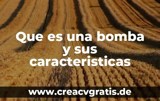 Bomba electrica de agua que es 7 Que es una bomba y sus caracteristicas