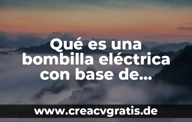 Madera que es un elemento compuesto o 5 Qué es una bombilla eléctrica con base de madera