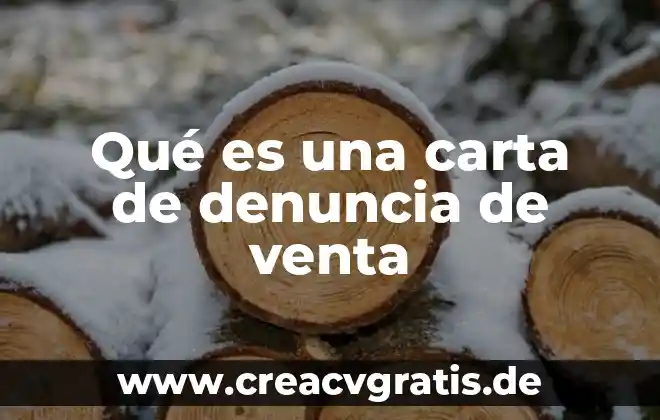 Que es un contrato privado de compra venta 5 Qué es una carta de denuncia de venta