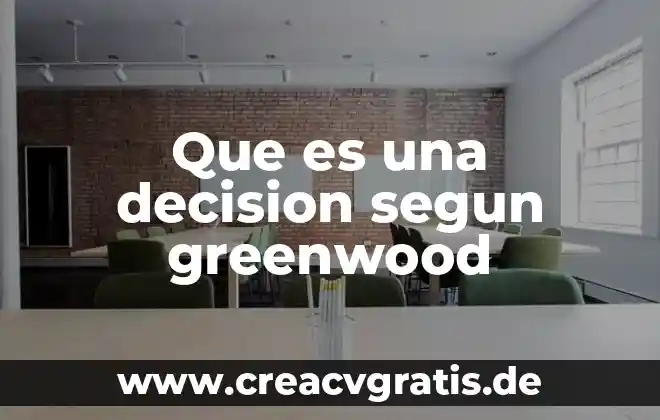 Que es dormir segun virginia henderson 8 Que es una decision segun greenwood