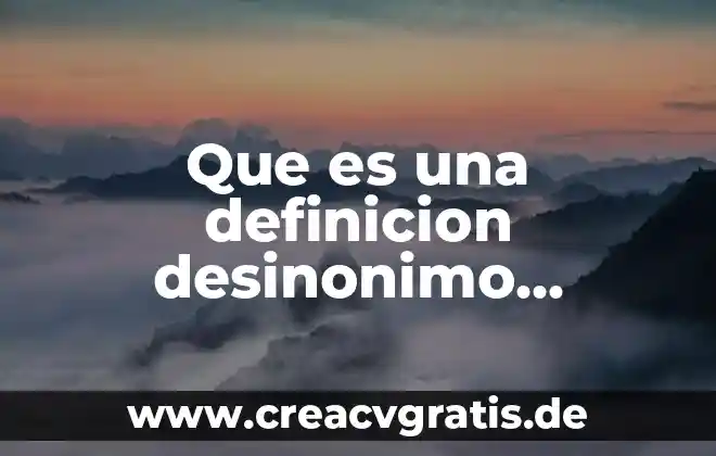Qué es documento definición 8 Que es una definicion desinonimo ejemplos
