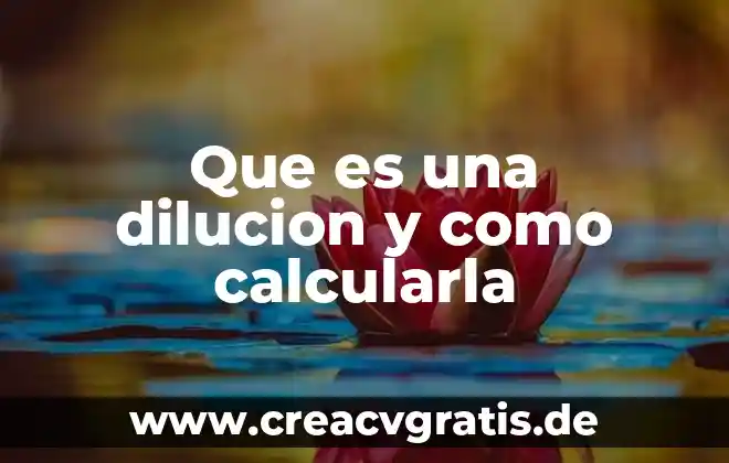Que es el agua sulfurosa 3 Que es una dilucion y como calcularla