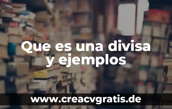 Qué es la rima y sus tres tipos con ejemplos 8 Que es una divisa y ejemplos