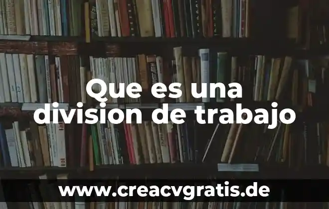 Emilio Durkheim que es estructural funcionalismo escuela trabajo 7 Que es una division de trabajo