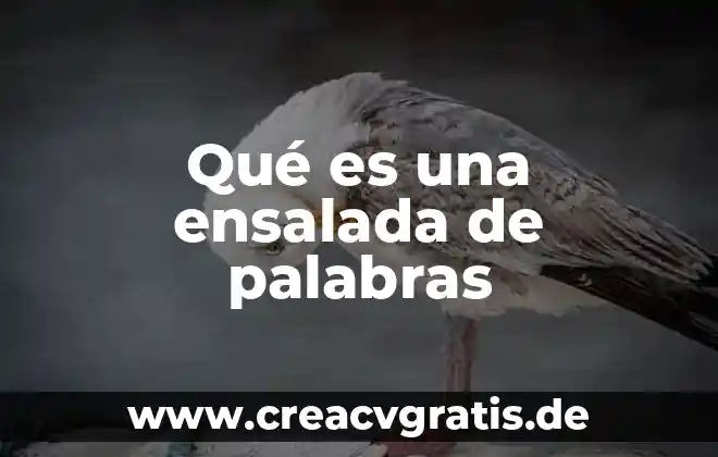 Que es el plan de alcance de un proyecto 7 Qué es una ensalada de palabras