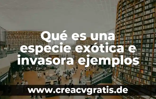 Que es el riesgo en el mercado de dinero 4 Qué es una especie exótica e invasora ejemplos