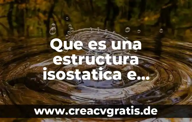 Que es ser persona yahoo 3 Que es una estructura isostatica e hiperestatica yahoo