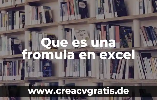 Que es una atmosfera en una tuberia de agua 8 Que es una fromula en excel