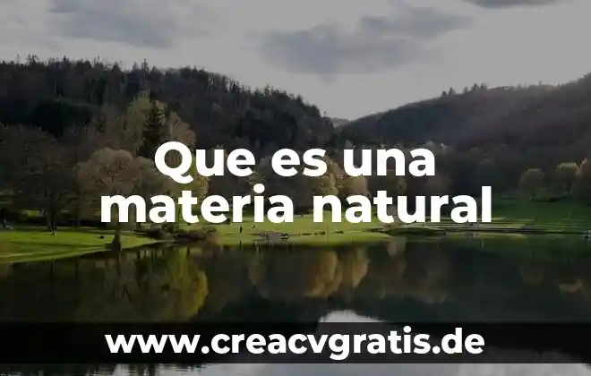 Qué es un farmaco natural 6 Que es una materia natural