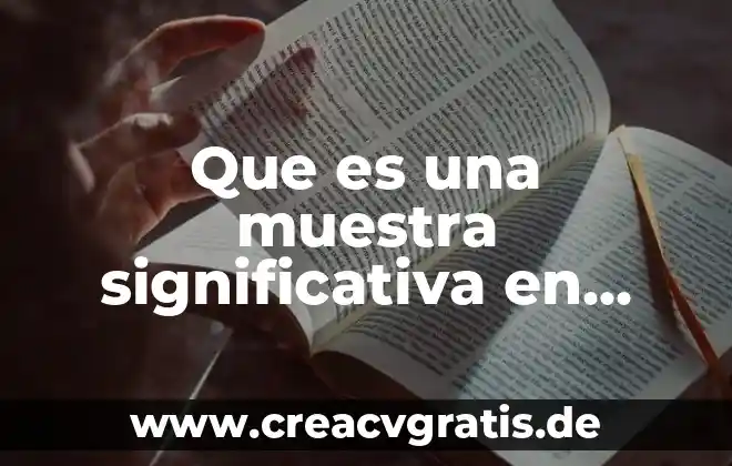 Qué es la ética en la construcción 4 Que es una muestra significativa en construccion