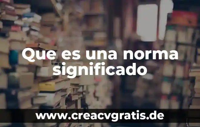 Que es el significado de coprolito 4 Que es una norma significado