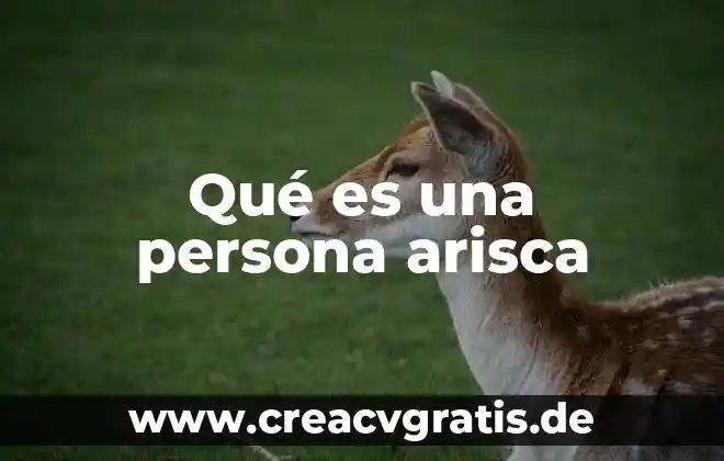 Persona que es empática animada 3 Qué es una persona arisca
