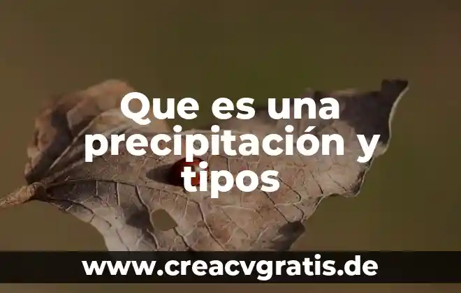Clema que es y tipos 8 Que es una precipitación y tipos