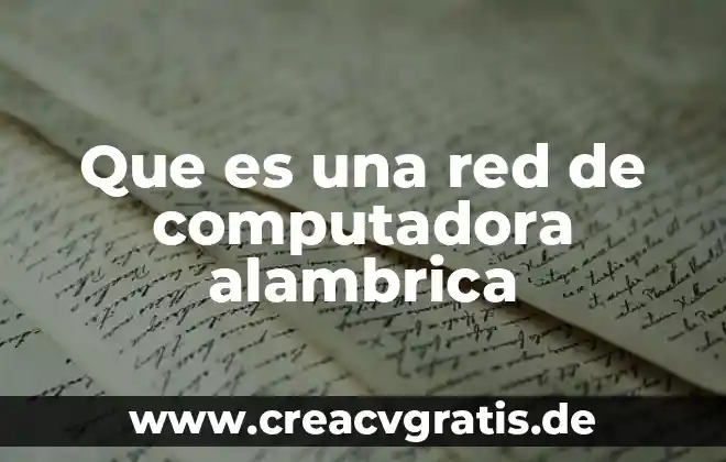 Que es un puerto para la pila de una computadora 6 Que es una red de computadora alambrica