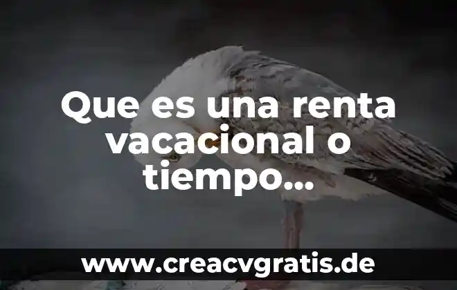 Que es el yunque modelo compartido 3 Que es una renta vacacional o tiempo compartido fiesta americana