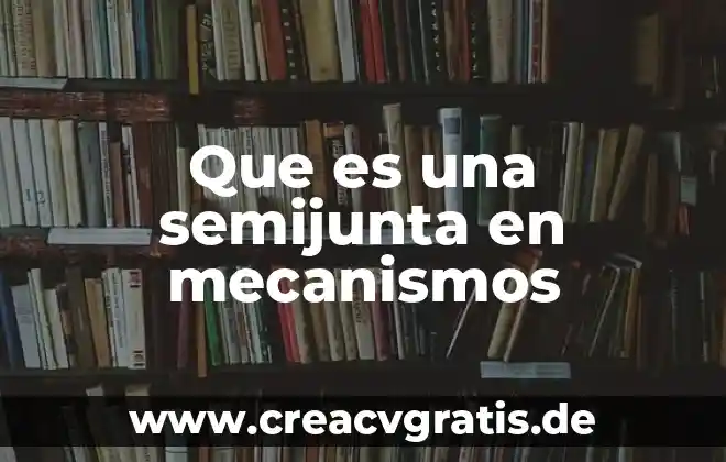 Que es la paz significado para niños 6 Que es una semijunta en mecanismos