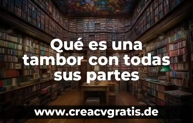 Teoria del color que es el color 6 Qué es una tambor con todas sus partes