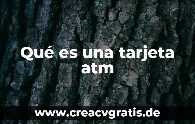Que es una tarjeta r4 4 Qué es una tarjeta atm