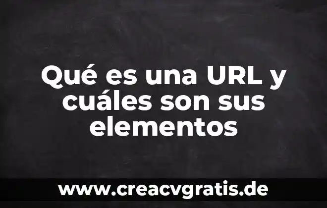 Qué es la electrónica y cuáles son sus tipos 6 Qué es una URL y cuáles son sus elementos