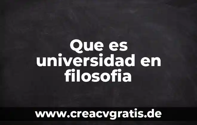 Que es una universidad virtual concepto que es 7 Que es universidad en filosofia