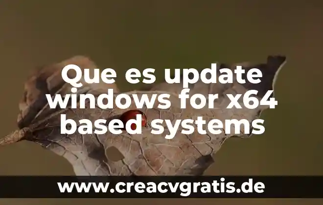 Windows Game Explorer que es 3 Que es update windows for x64 based systems