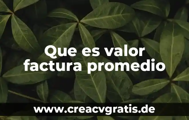 Puede ser que es princesa 5 Que es valor factura promedio