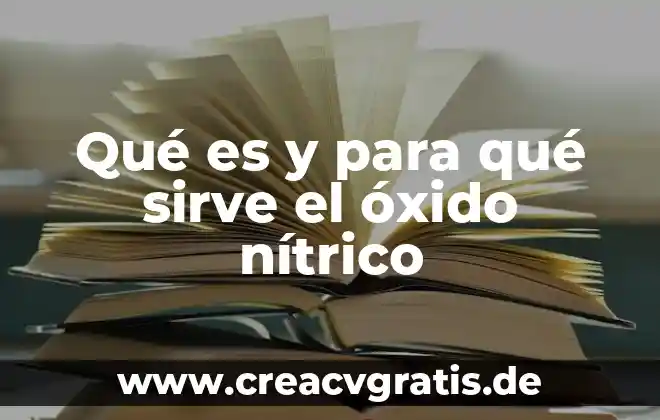Que es mejor la proteina o el oxido nitrico 4 Qué es y para qué sirve el óxido nítrico