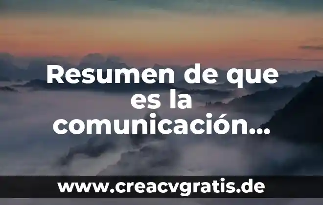 Que es la contaminacion del agua con fuentes de resumen 8 Resumen de que es la comunicación asertiva