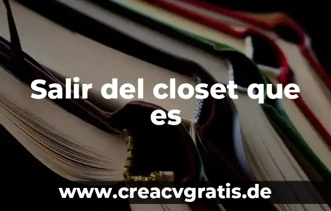 Que es salir de la matrix 4 Salir del closet que es