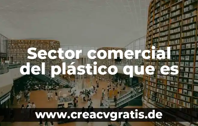 Animal que es ovíparo y mamífero 7 Sector comercial del plástico que es
