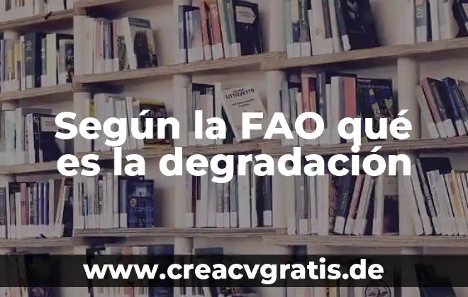 Que es la resurreccion segun el judaismo 7 Según la FAO qué es la degradación