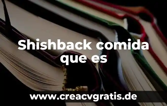Que es un bactericidas en la comida 8 Shishback comida que es