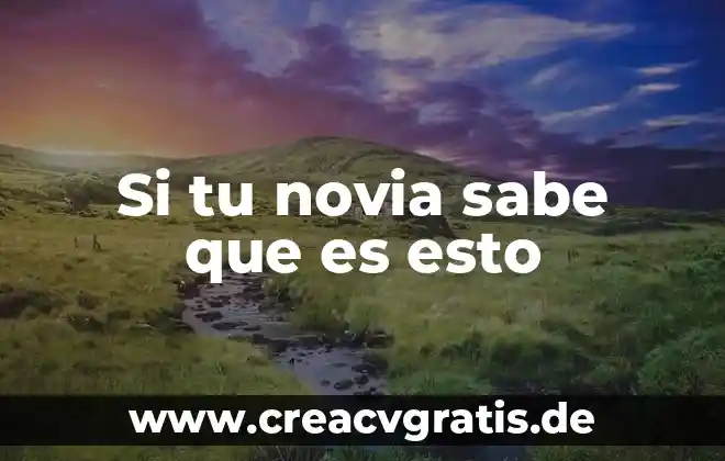 Libros que es esto coleccion al sol solito para descargar 6 Si tu novia sabe que es esto