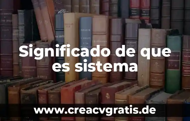 Que es un sustituyente en quimica 7 Significado de que es sistema