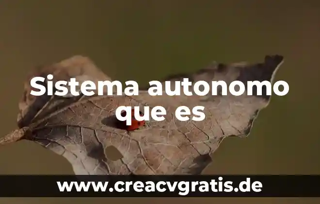 Qué es inquirir en la Biblia 4 Sistema autonomo que es