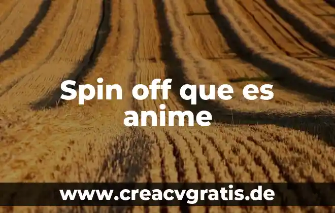 Que es el genero moe en anime 3 Spin off que es anime