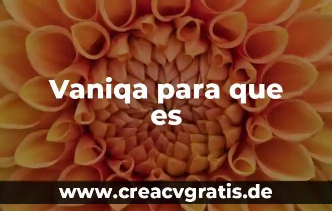 Para que es importante el agua en nuestro planeta 7 Vaniqa para que es