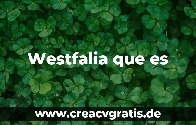 Que es una penca animal 5 Westfalia que es